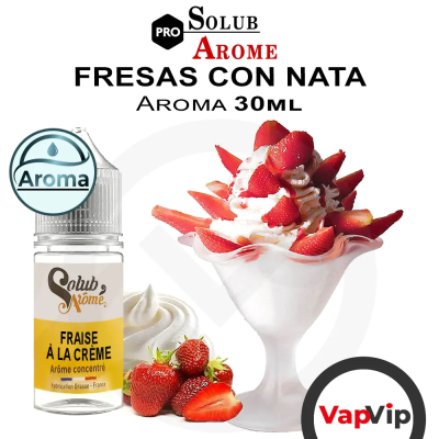 Strawberry with cream (Fraise à la crème) Flavor 10ml - SolubArome