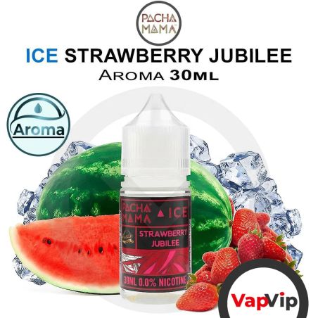 Aroma ICE STRAWBERRY JUBILEE Concentrado 30ML - Pachamama