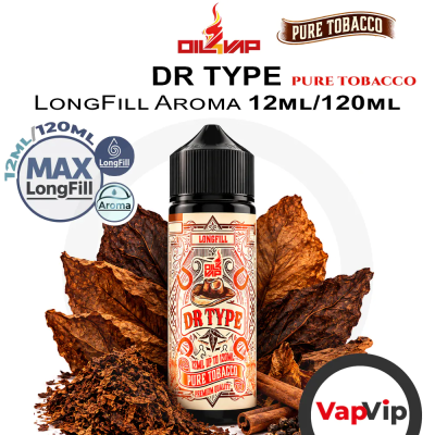 DR TYPE Oil4Vap Pure Tobacco LongFill Aroma