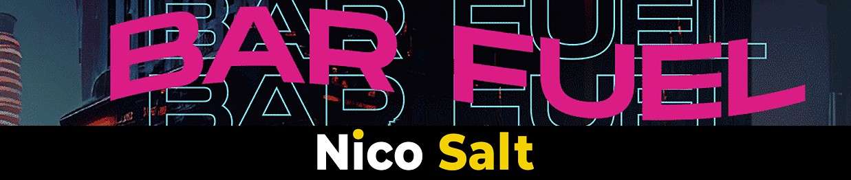 Bar Fuel Nic Salts | Hangsen nicotine salts e-lquids