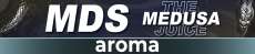 MDS Medusa Aromas