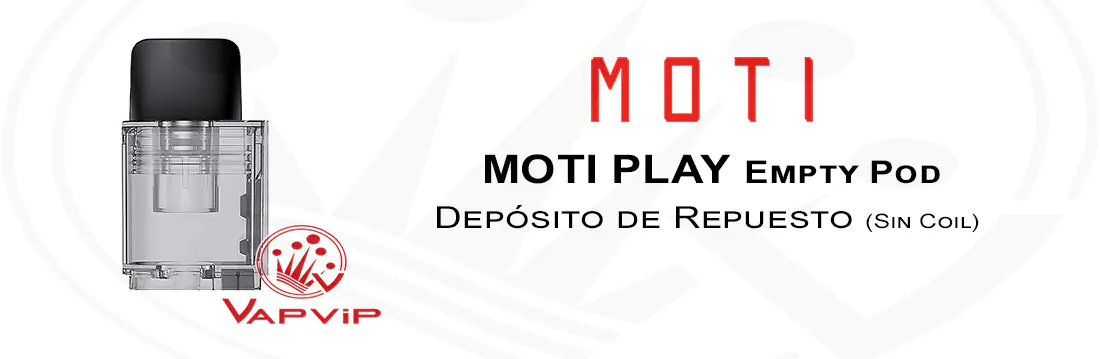 Moti Play Empty Pod detail