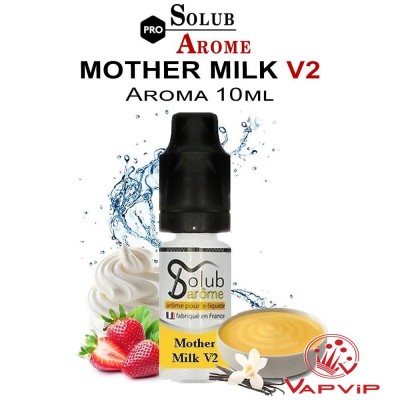 Aroma MOTHER MILK V2 Concentrate - SolubArome