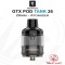 GTX Pod Tank 26 Atomizador - Vaporesso