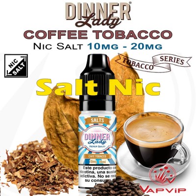 Nic Salt COFFEE TOBACCO Sales de Nicotina e-líquido 10ml - Dinner Lady