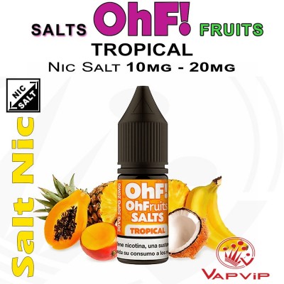 OhF! Salts Tropical Fruits Sales de nicotina - OhF!