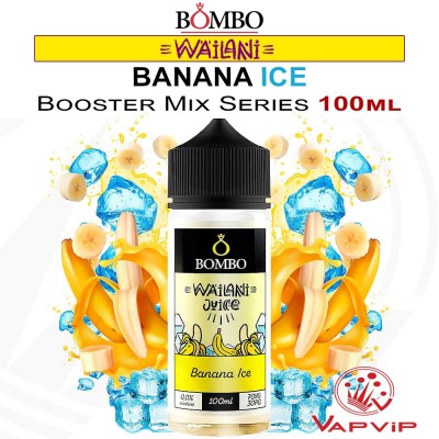 BANANA ICE Eliquid 100ml - Bombo Wailani Juice