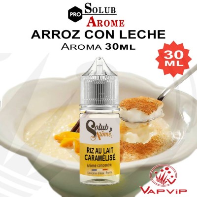 Aroma ARROZ CON LECHE (Riz au lait Caramélisé) 30ml Concentrado - SolubArome