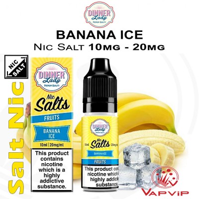 Nic Salt BANANA ICE - Dinner Lady