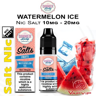 Nic Salt WATERMELON ICE - Dinner Lady