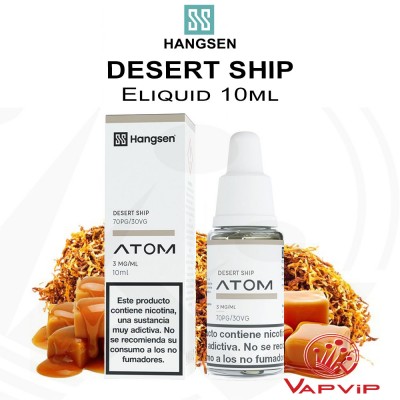 DESERT SHIP E-Líquido 10ml - Hangsen Atom