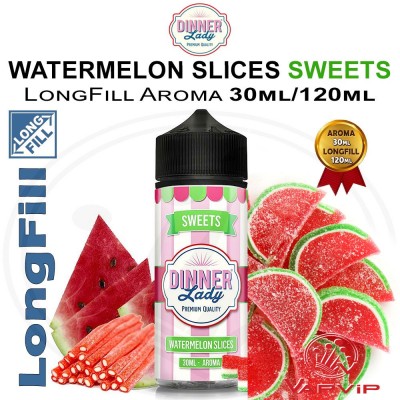 WATERMELON SLICES LongFill Aroma Dinner Lady
