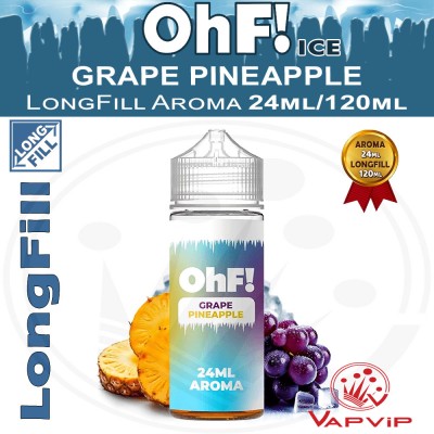 GRAPE PINEAPPLE ICE OhF! LongFill Aroma 120ml