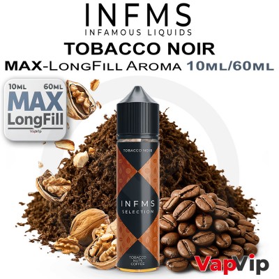 TOBACCO NOIR INFMS Infamous Selection