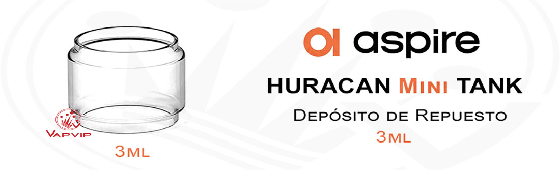 Aspire Huracan Mini Tank Depósito Pyrex de repuesto España