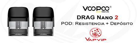 Drag Nano 2 Voopoo Pod Resistencias-Depósito 